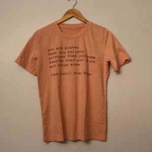 ‘You are brave’ Pink Shirt